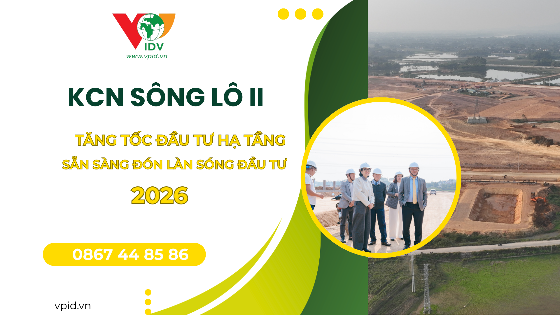 KCN Sông Lô II - Tăng tốc đầu tư hạ tầng, sẵn sàng đón làn sóng đầu tư năm 2026